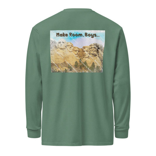 * We The People / Trump on Mt. Rushmore:  "Make Room, Boys" Long Sleeve T-Shirt*